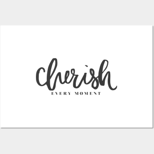 'Cherish Every Moment' Awesome Family Love Gift Posters and Art